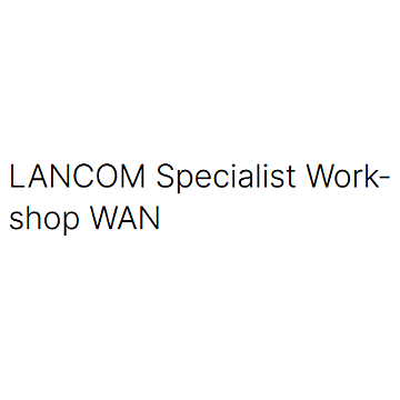LANCOM Specialist Workshop WAN (EN, WBT, incl. Cert.)